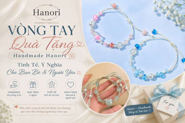 Vòng tay quà tặng handmade Hanori xinh xắn làm quà tặng bạn bè người yêu